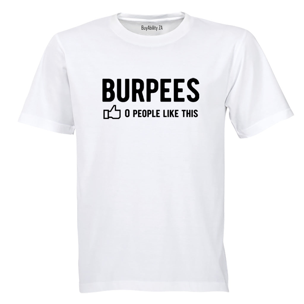 Burpees - Adults - T-Shirt - BuyAbility South Africa