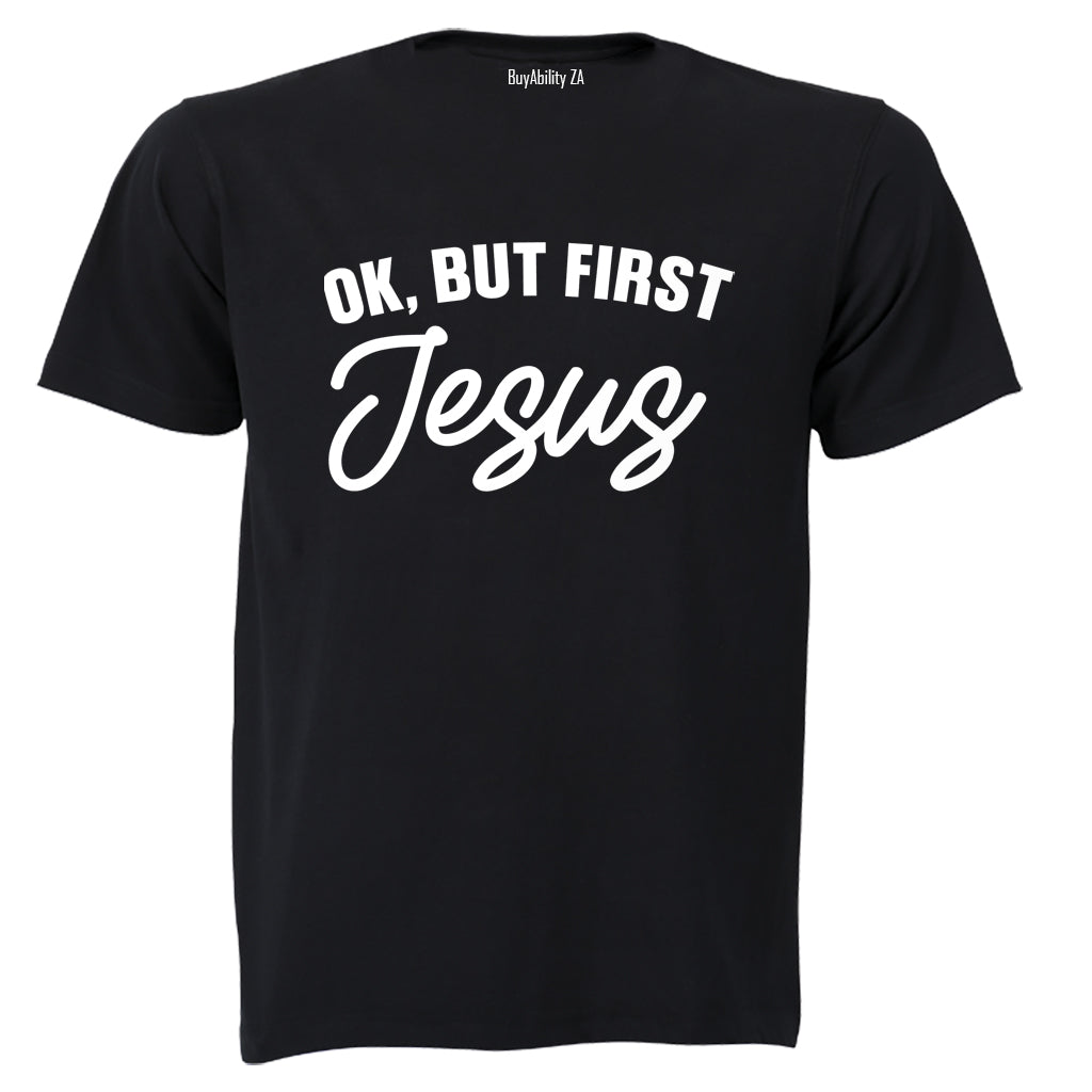 But First - Jesus - Adults - T-Shirt - BuyAbility South Africa