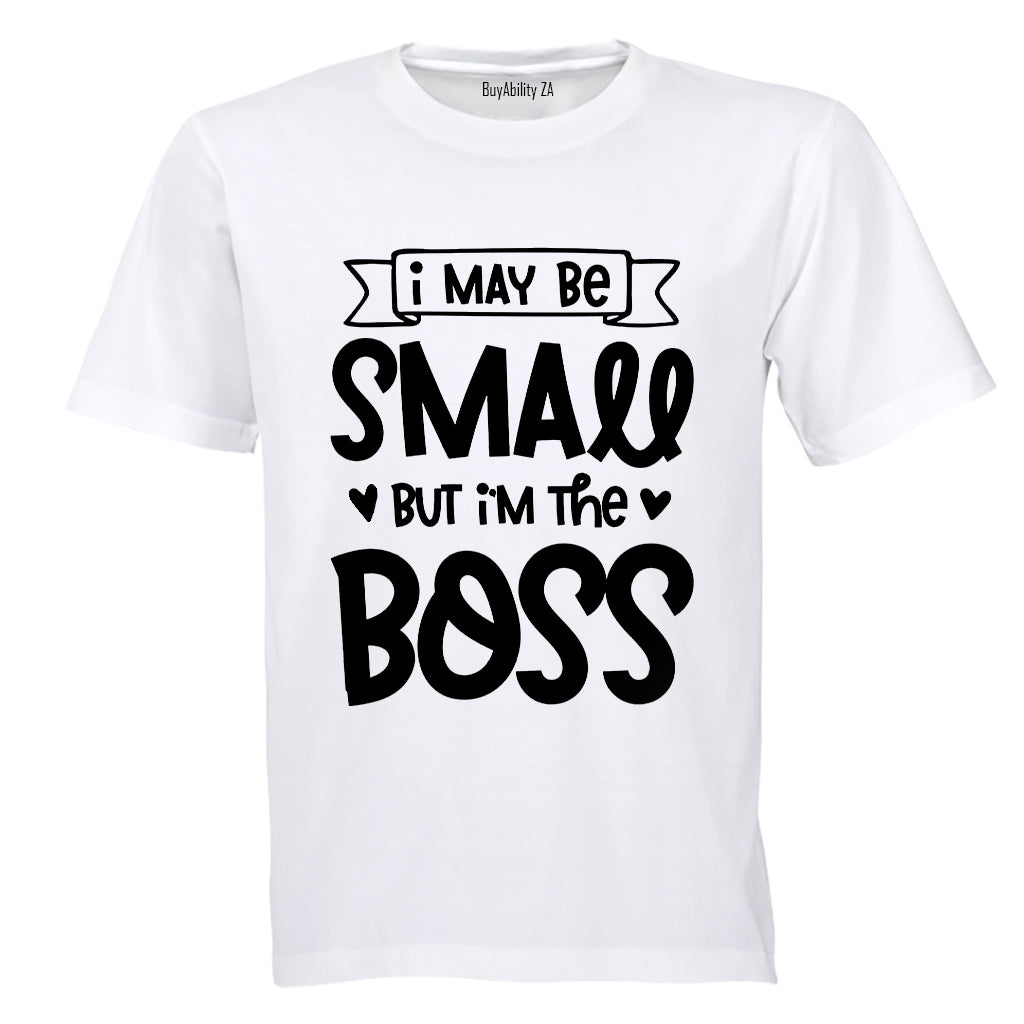 But I'm The Boss - Kids T-Shirt