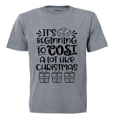 COST A Lot Like Christmas - Adults - T-Shirt