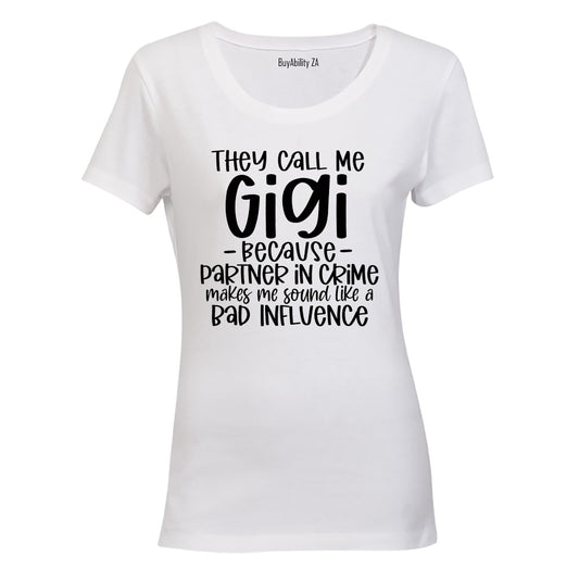 Call Me Gigi - Grandma - Ladies - T-Shirt