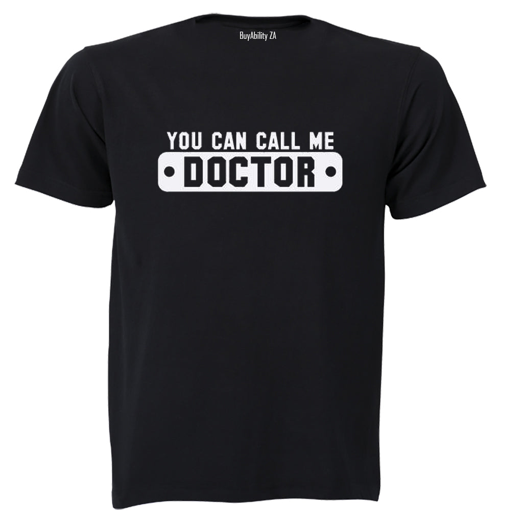 Call Me Doctor - Adults - T-Shirt