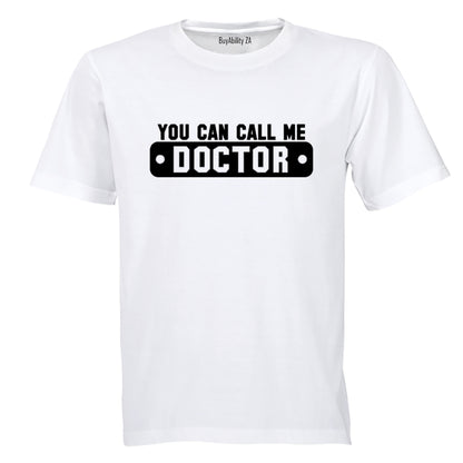 Call Me Doctor - Adults - T-Shirt