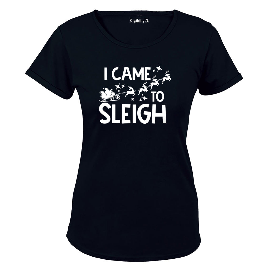 Came To Sleigh - Christmas - Ladies - T-Shirt