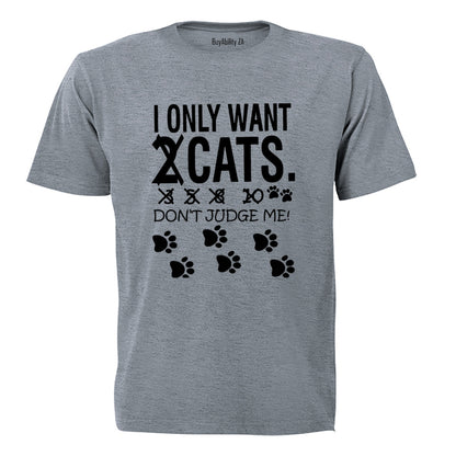 Cats - Don't Judge Me - Adults - T-Shirt - BuyAbility South Africa