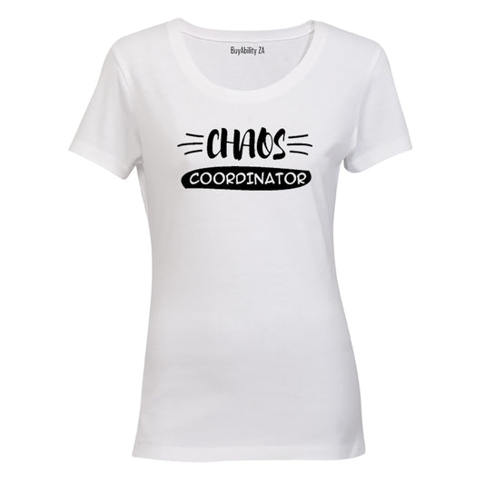 Chaos Coordinator - Ladies - T-Shirt