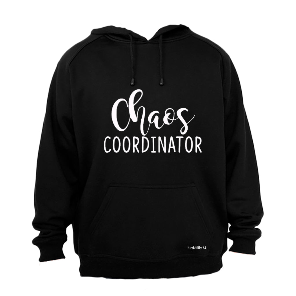 Chaos Coordinator - Hoodie - BuyAbility
