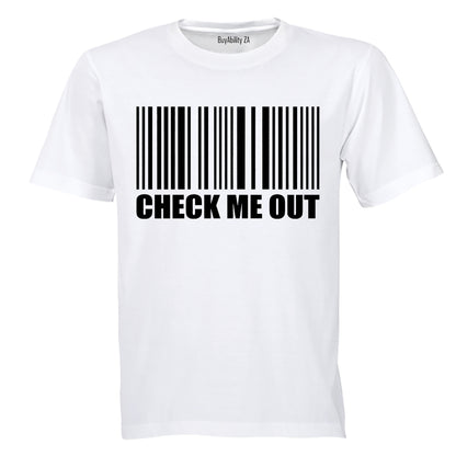 Check Me Out - Adults - T-Shirt