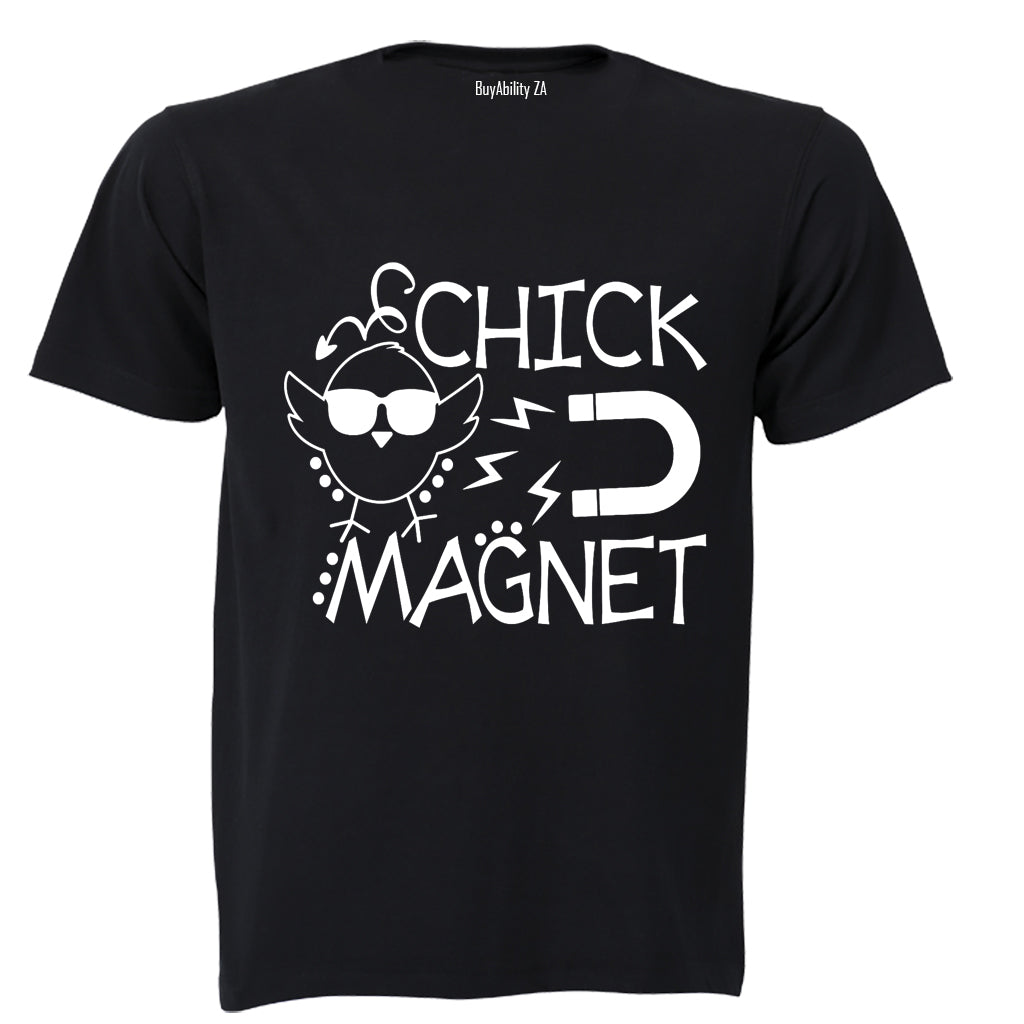 Chick Magnet!! - Adults - T-Shirt