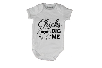 Chicks Dig Me! - Baby Grow - BuyAbility