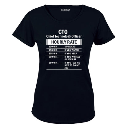 Chief Technology Officer - Hourly Rate - Ladies - T-Shirt