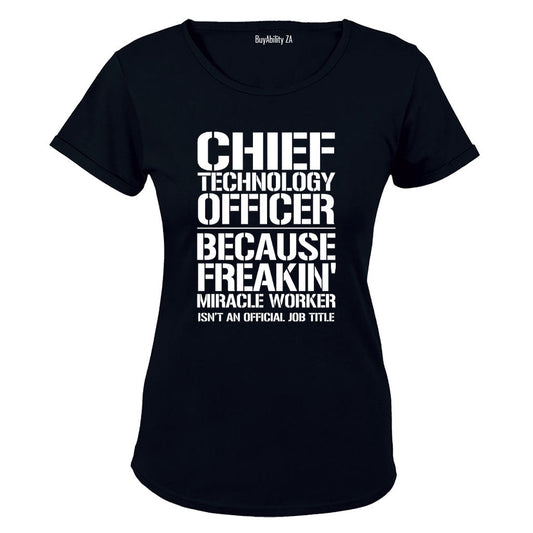 Chief Technology Officer - Ladies - T-Shirt