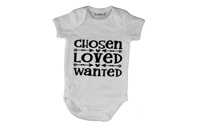 Chosen - Loved - Wanted - Baby Grow
