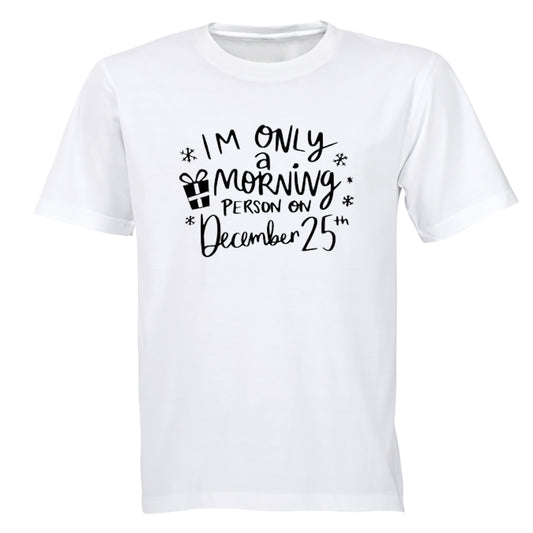 Christmas - Morning Person - Adults - T-Shirt - BuyAbility South Africa