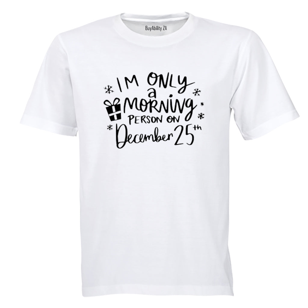 Christmas - Morning Person - Adults - T-Shirt