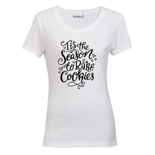 Season to Bake Cookies - Christmas - Ladies - T-Shirt