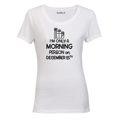 Christmas Morning - Person - Ladies - T-Shirt