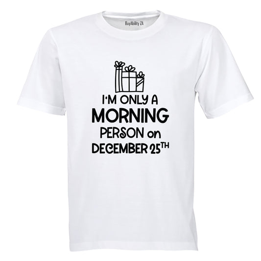 Christmas Morning - Person - Adults - T-Shirt