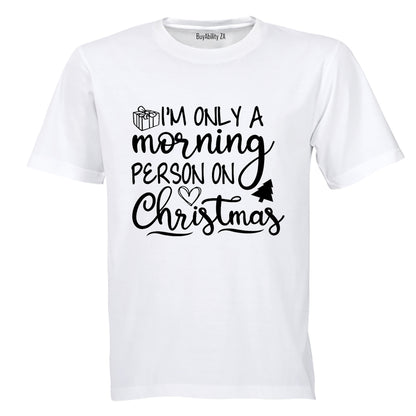 Morning Person. Christmas - Kids T-Shirt