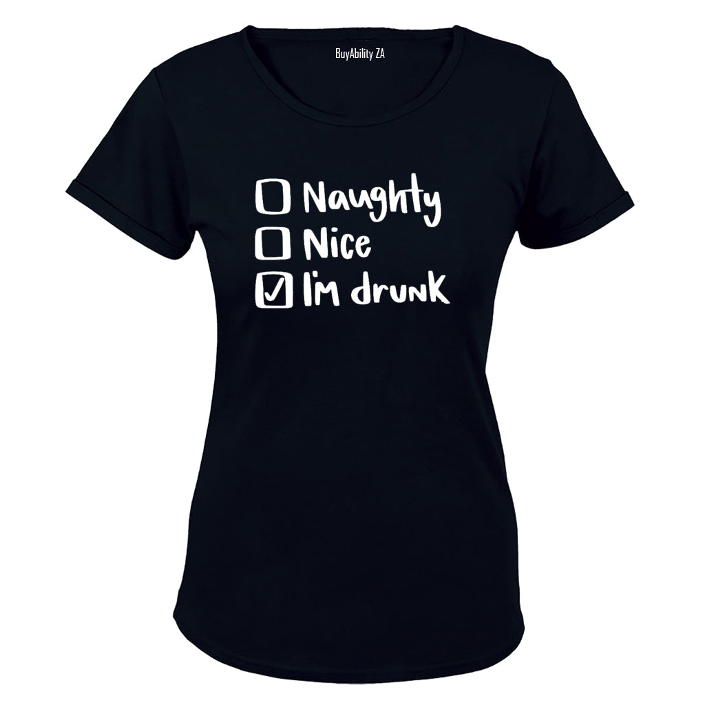 Christmas Options - I'm Drunk - Ladies - T-Shirt