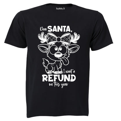 Christmas Refund - Adults - T-Shirt - BuyAbility South Africa