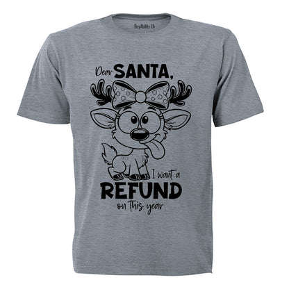 Christmas Refund - Adults - T-Shirt - BuyAbility South Africa