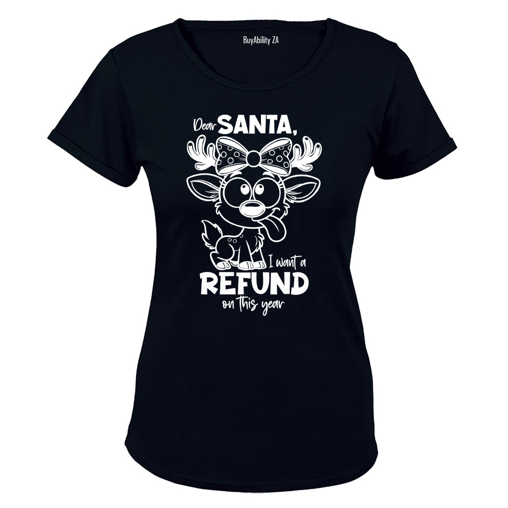 Christmas Refund - Ladies - T-Shirt - BuyAbility South Africa