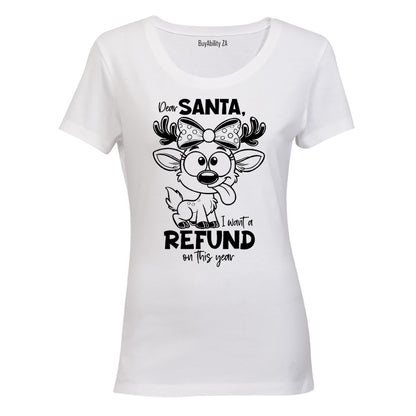 Christmas Refund - Ladies - T-Shirt - BuyAbility South Africa