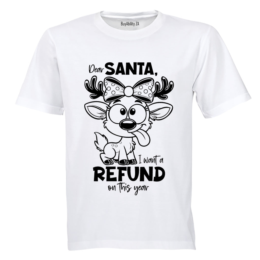 Christmas Refund - Adults - T-Shirt - BuyAbility South Africa