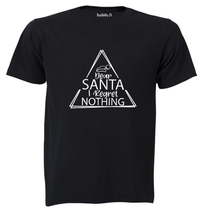 Christmas Regret Nothing - Rectangle - Adults - T-Shirt