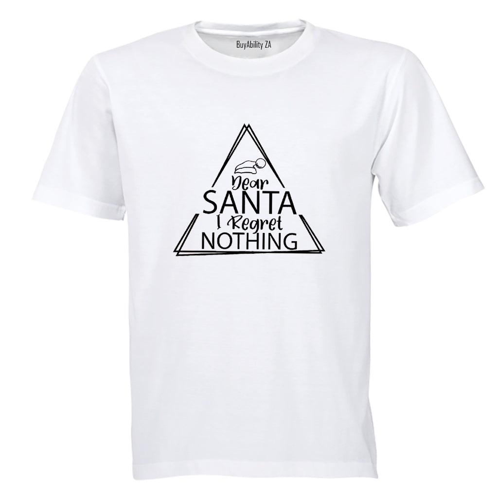 Christmas Regret Nothing - Rectangle - Adults - T-Shirt