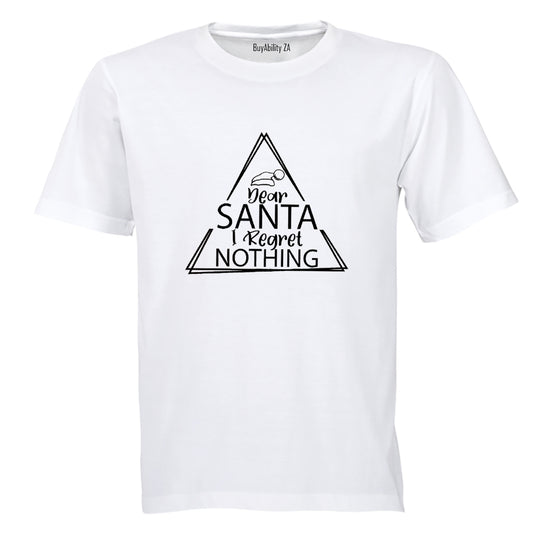 Christmas Regret Nothing - Rectangle - Adults - T-Shirt