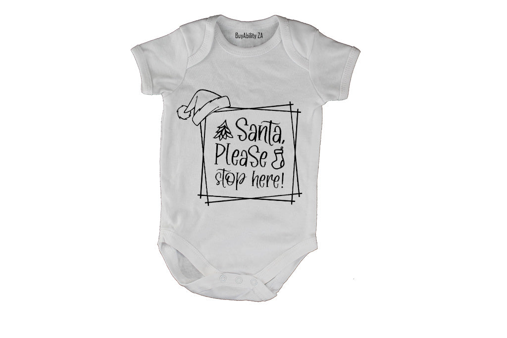 Christmas Santa - Stop Here - Baby Grow