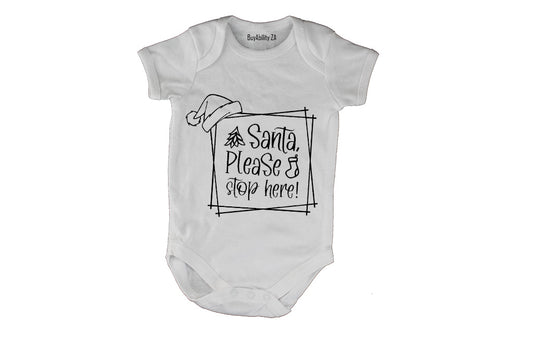 Christmas Santa - Stop Here - Baby Grow