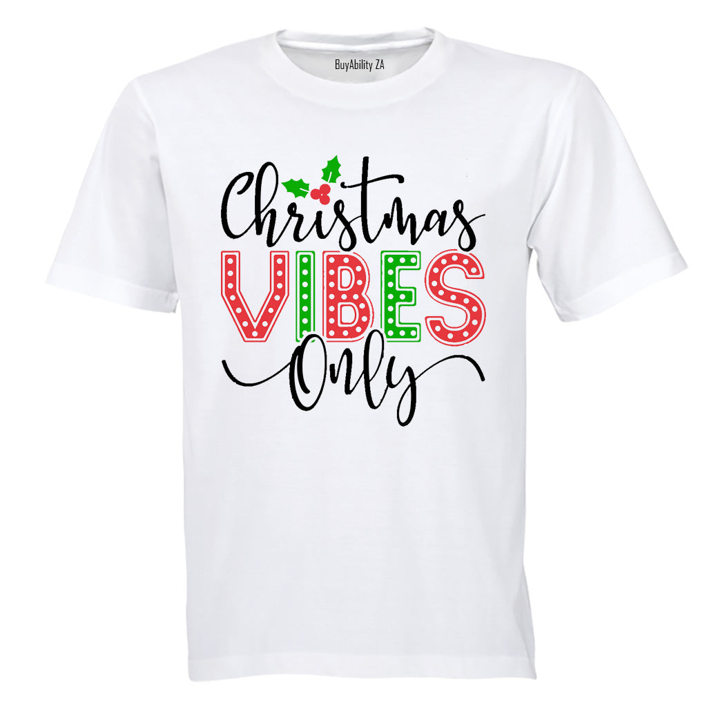Christmas Vibes Only - Adults - T-Shirt