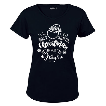 Christmas is for Jesus - Ladies - T-Shirt