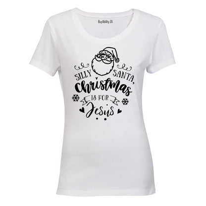 Christmas is for Jesus - Ladies - T-Shirt