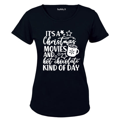 Christmas Movies and Hot Chocolate - Ladies - T-Shirt
