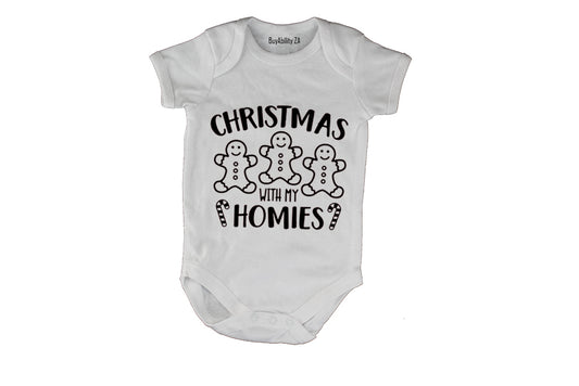 Christmas with my Homies - Cookie - Baby Grow