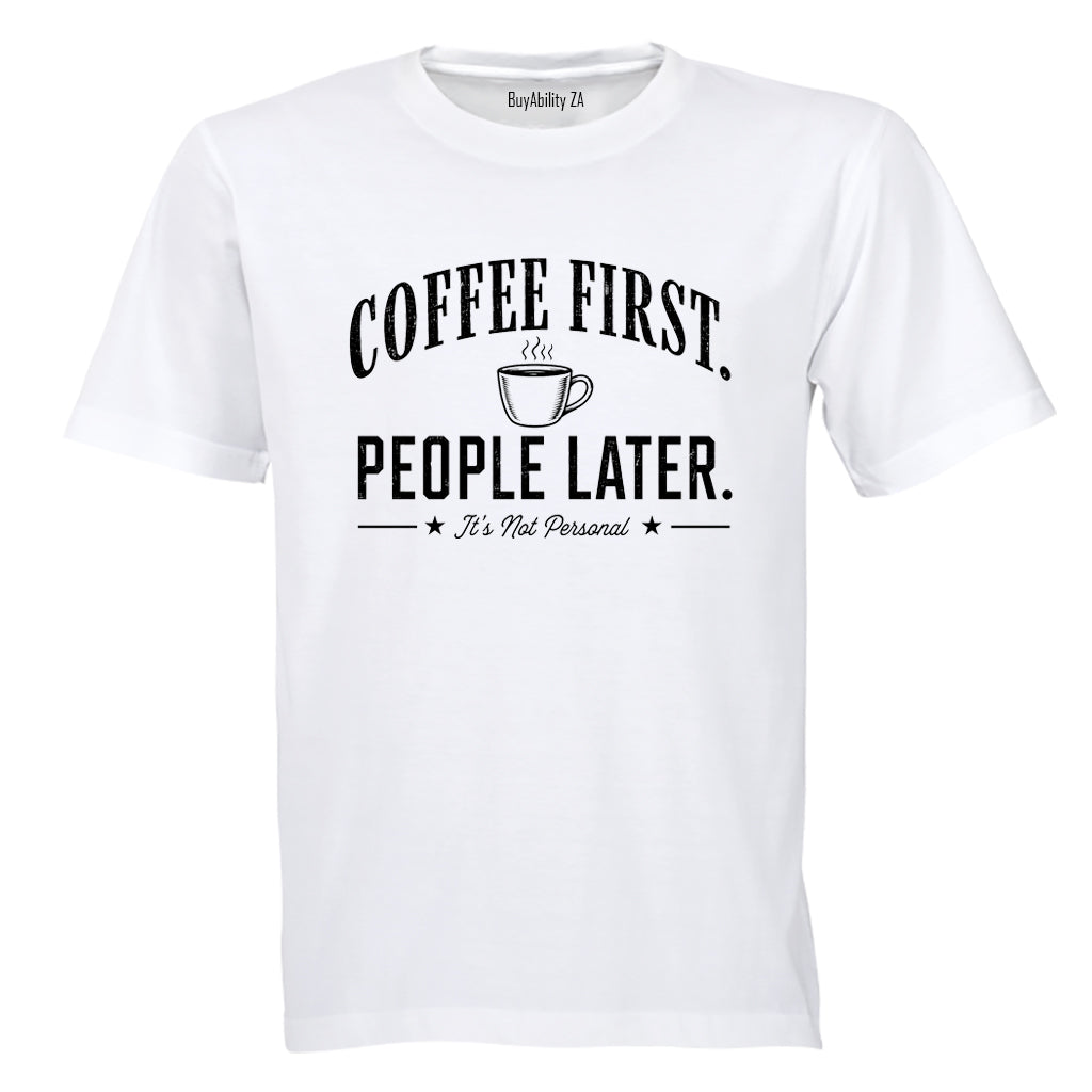Coffee First - Adults - T-Shirt - BuyAbility South Africa