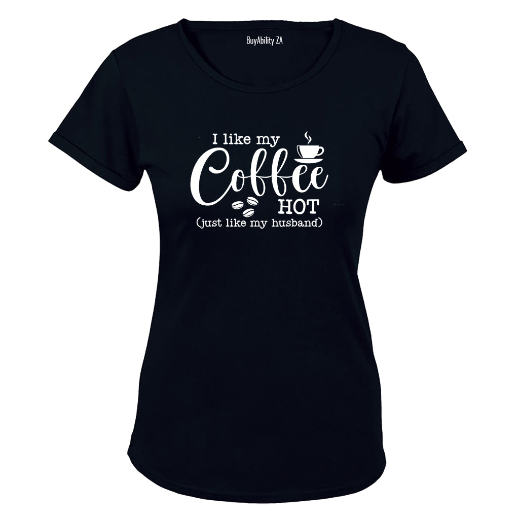Coffee Hot - Like My Husband - Ladies - T-Shirt