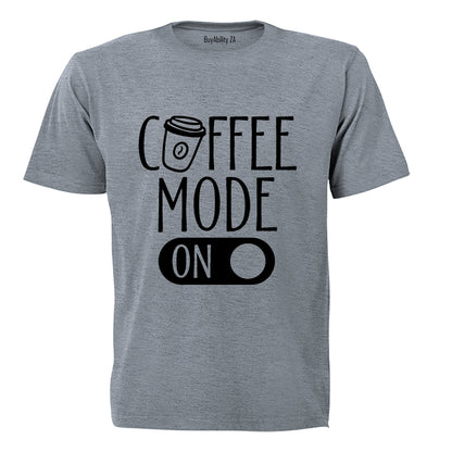 Coffee Mode - Adults - T-Shirt