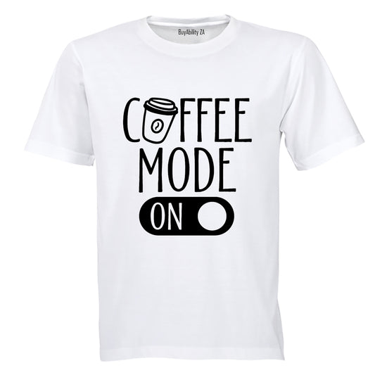 Coffee Mode - Adults - T-Shirt