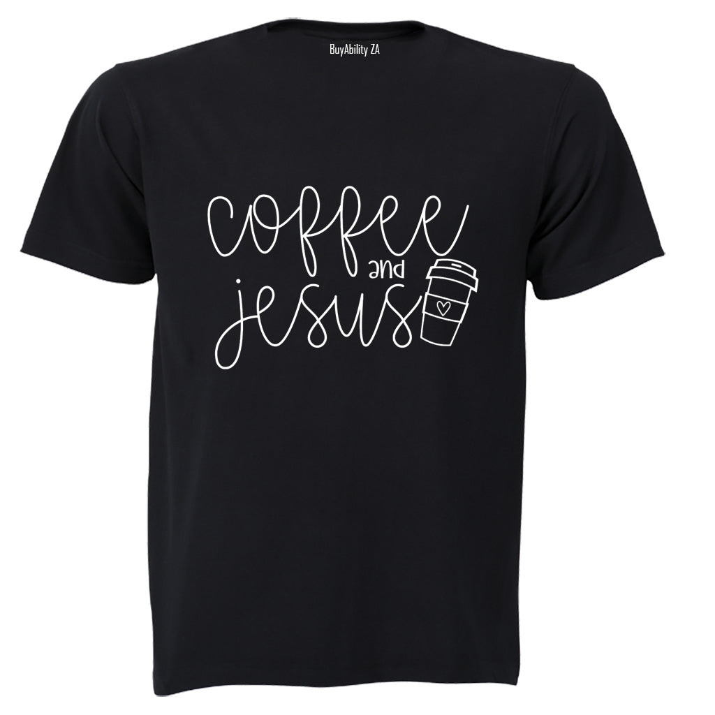 Coffee and Jesus - Adults - T-Shirt
