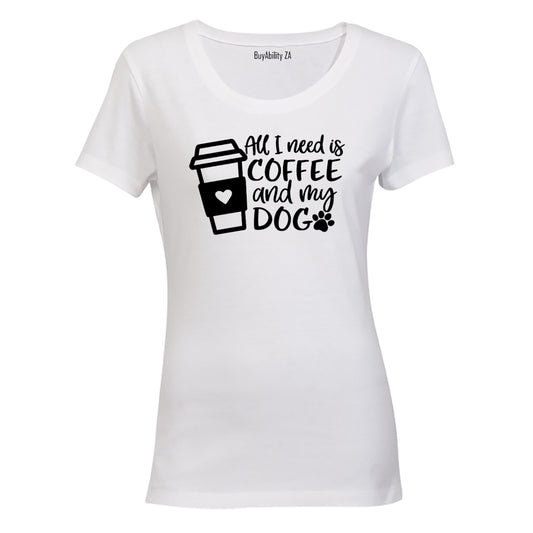 Coffee and My Dog - Ladies - T-Shirt - BuyAbility South Africa