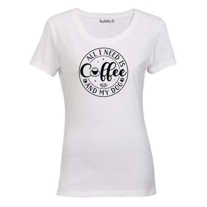 Coffee & My Dog - Ladies - T-Shirt