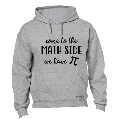 Come To The MATH Side - Hoodie - BuyAbility