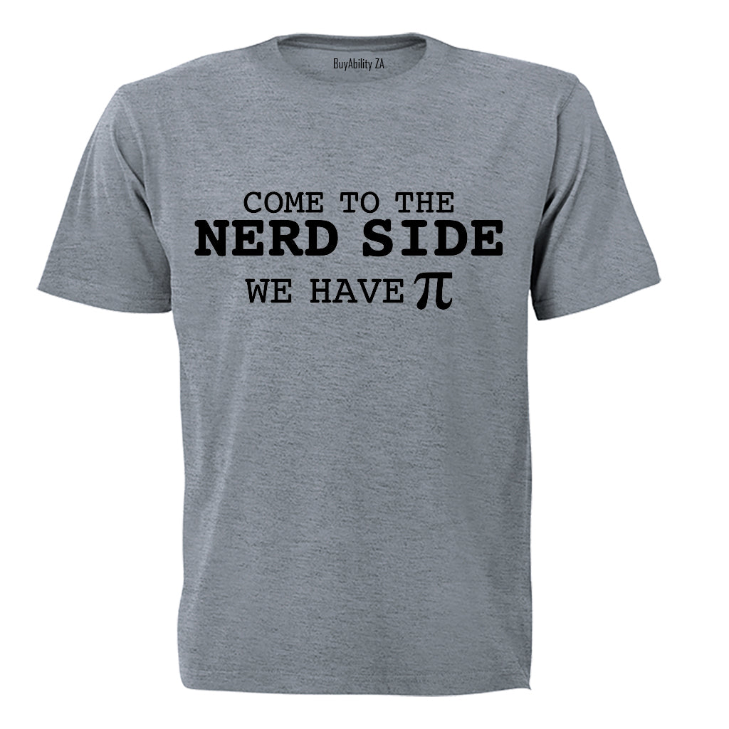Come to the Nerd Side - Adults - T-Shirt - BuyAbility