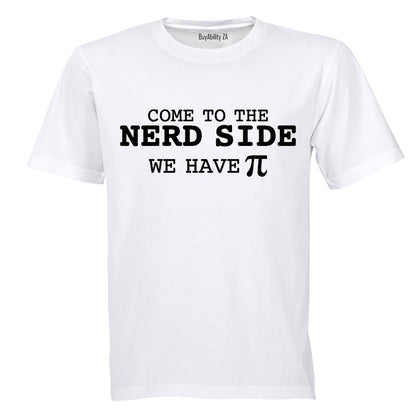 Come to the Nerd Side - Adults - T-Shirt - BuyAbility