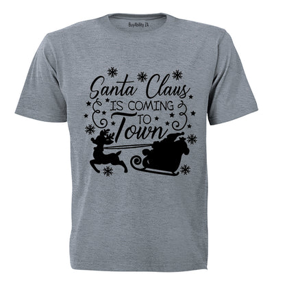 Coming to Town - Christmas - Adults - T-Shirt